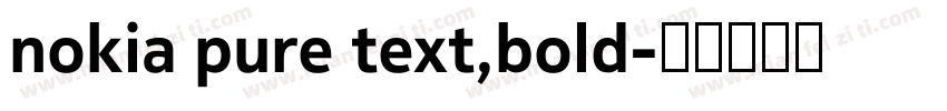 nokia pure text,bold字体转换
